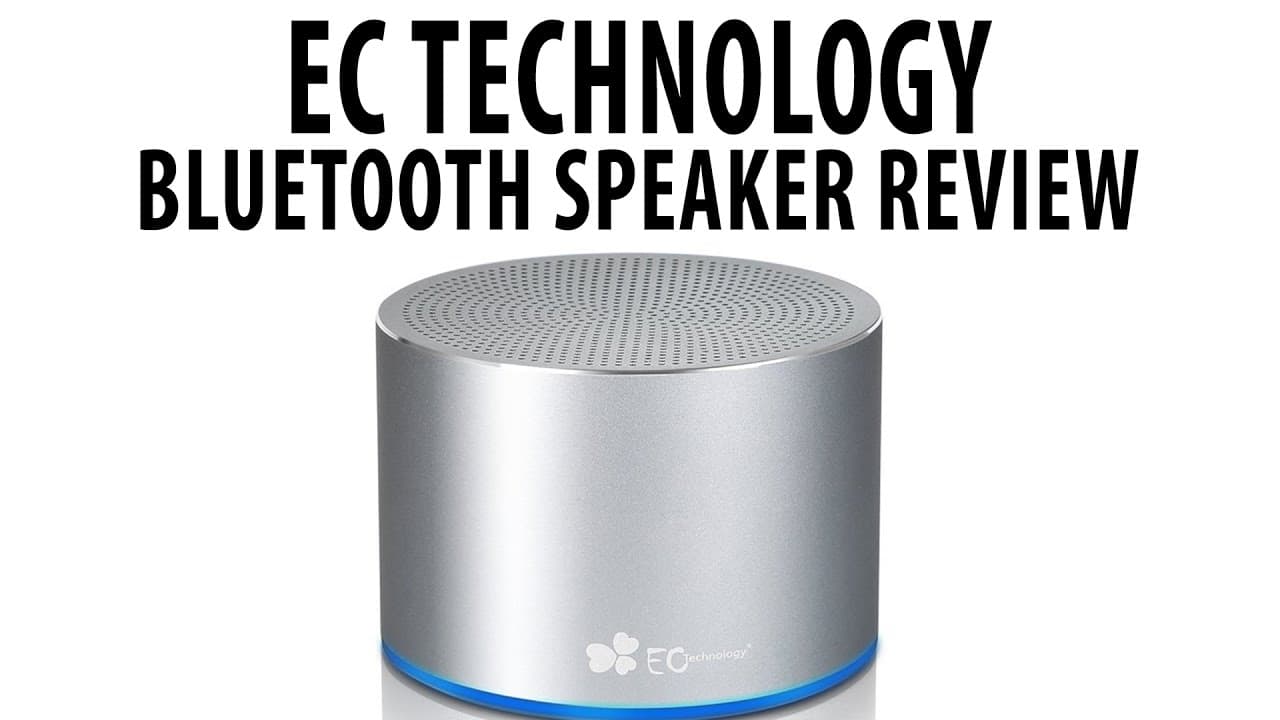 EC Technology Bluetooth Speaker Review